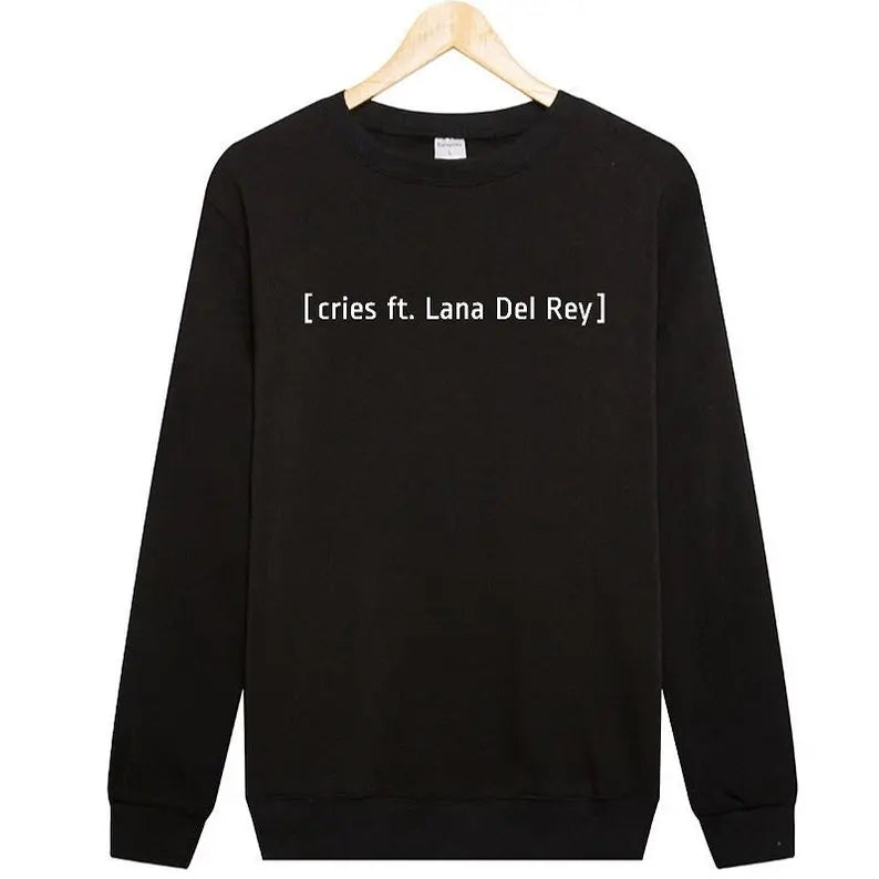 Skuggnas Cries Ft Lana Del Rey Funny Sweatshirt Lana Jumper Unisex Tumblr Clothing Grunge Sweatshirt Long Sleeve Fashion Tops