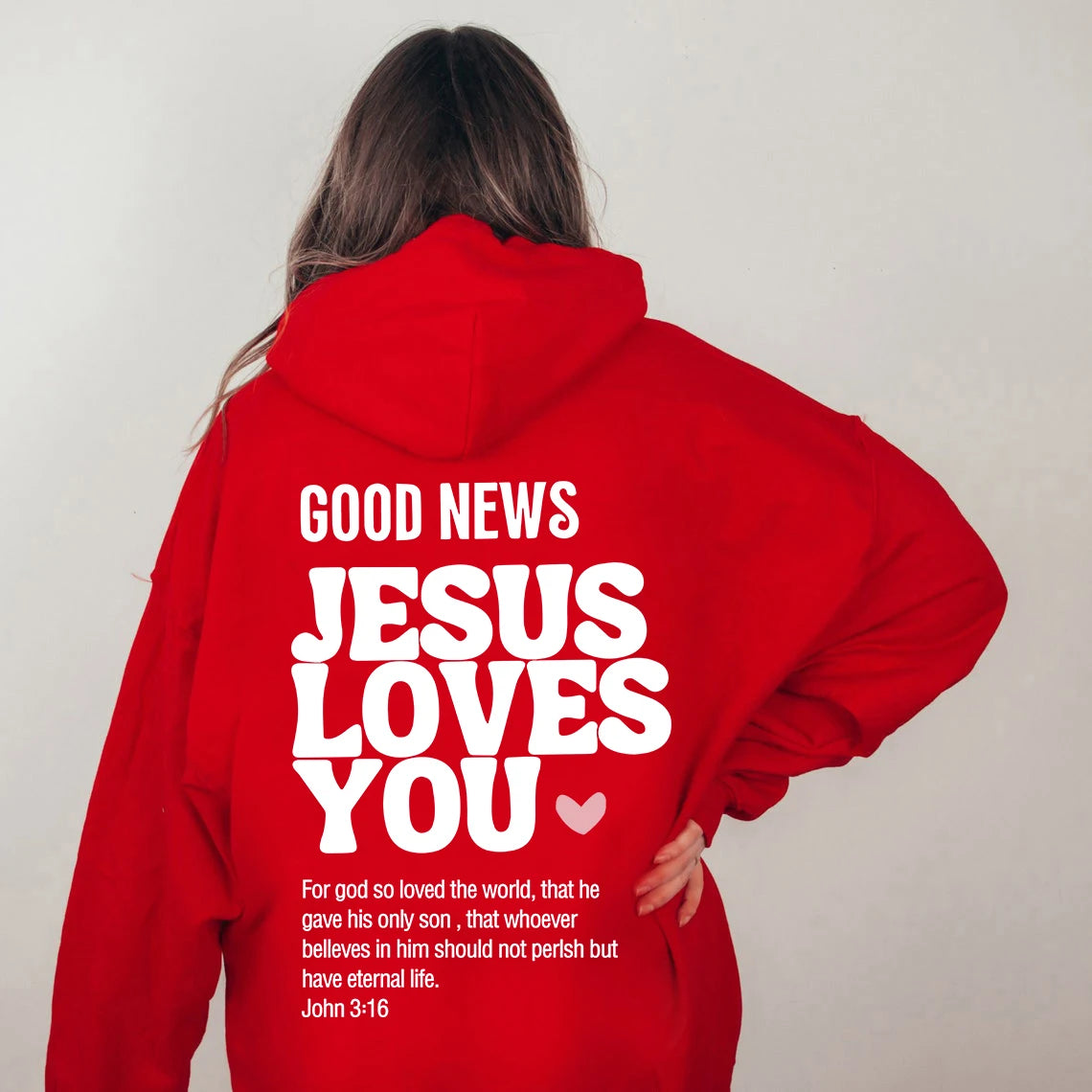 GOOD NEWS JESUS LOVES YOU Hoodie Christian Sweatshirt Jesus Hoodie Trendy Hoodie Bible Verse Shirt Unisex Aesthetic Clothes